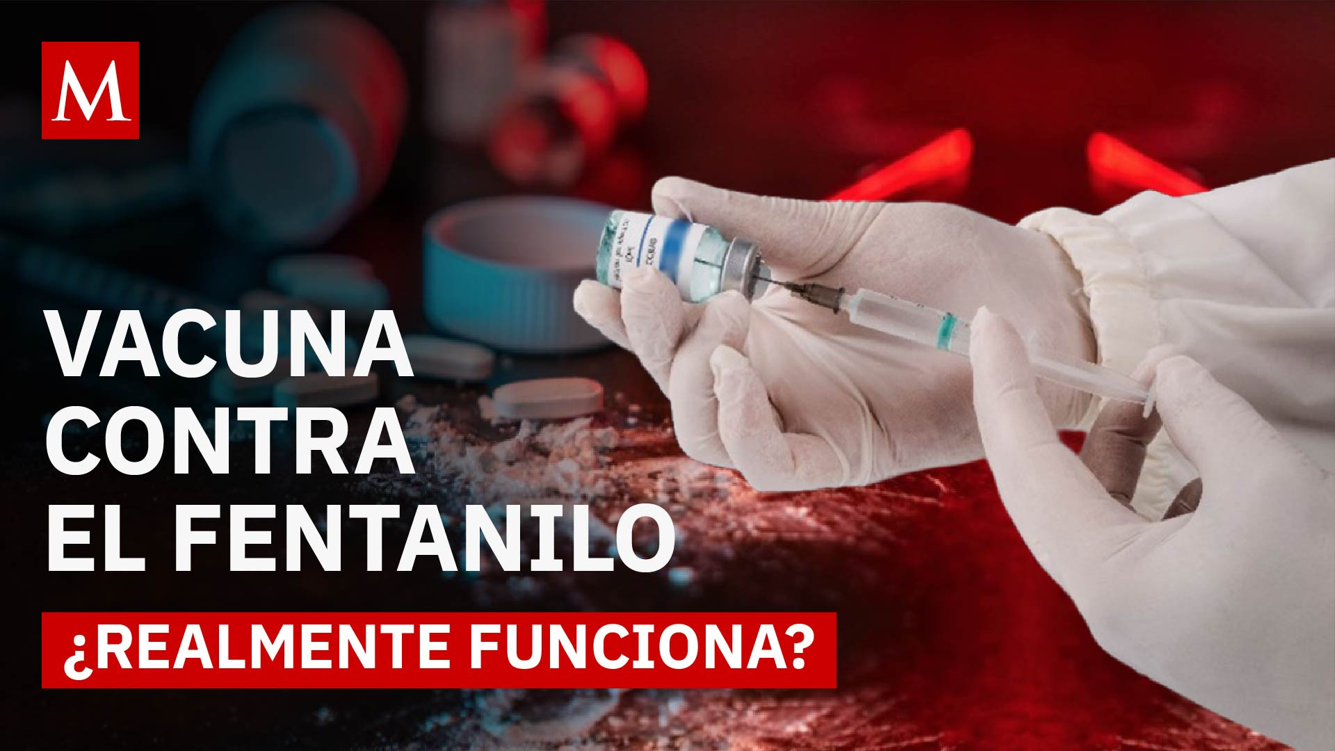 La vacuna contra el fentanilo y el nuevo enfoque para prevenir muertes por opioides