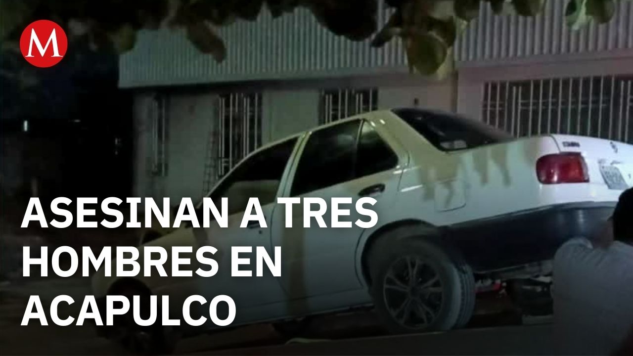 Reportan tres asesinatos en Acapulco en menos de doce horas