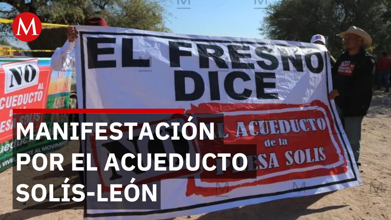 Agricultores de Guanajuato se manifestaron en contra del acueducto Solís-León
