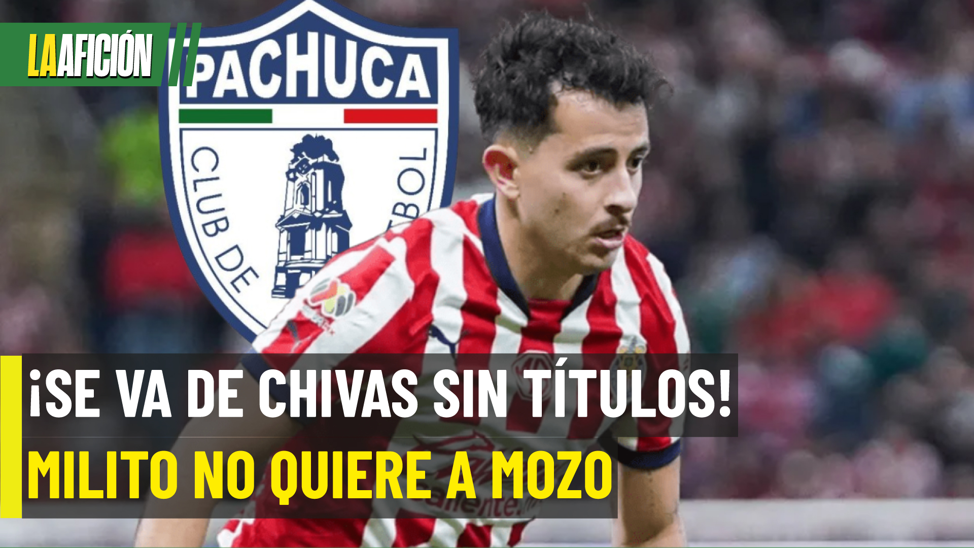 Alan Mozo reforzará al Pachuca en préstamo desde Chivas para el Clausura 2026