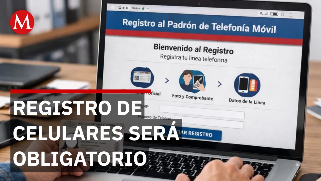 ¿Cuándo da comienzo el registro obligatorio de líneas móviles en México?
