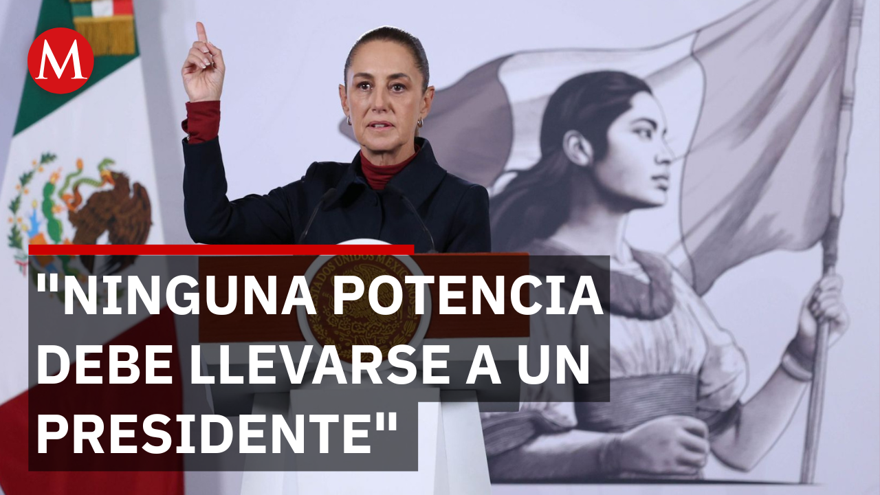 Sheinbaum rechaza que “una potencia se lleve a un presidente, incluso si fuera culpable”