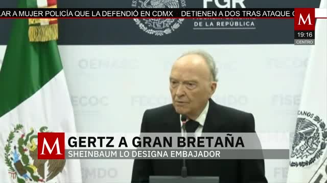 Gertz Manero es nombrado embajador en Gran Bretaña | Jaime Núñez, 7 de enero de 2026