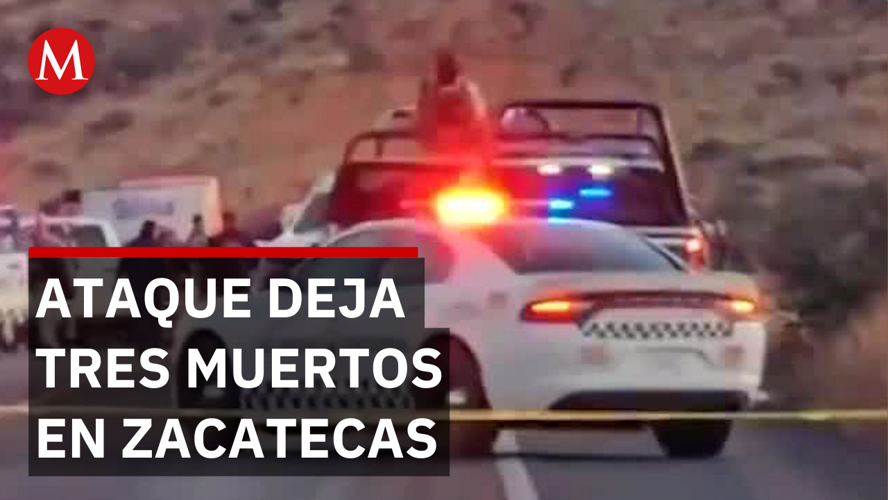 Refuerzan seguridad en Zacatecas tras ataque que dejó tres muertos en autopista a Durango