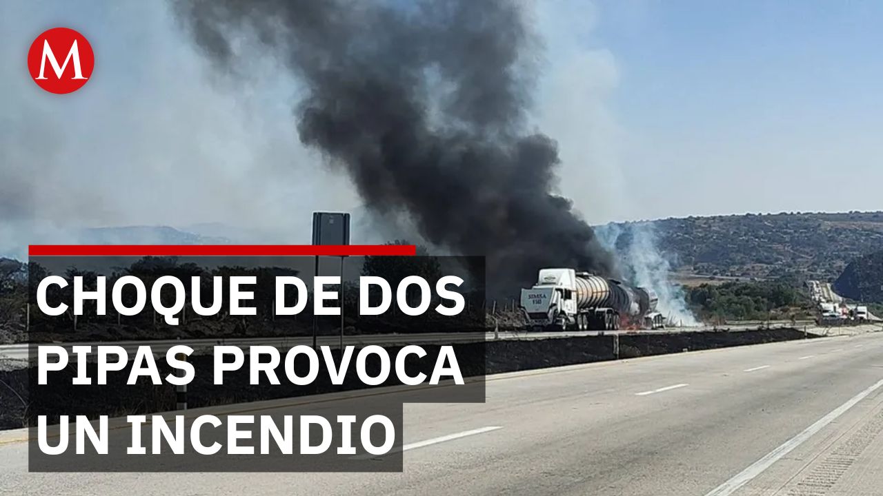 Se reporta el choque de dos pipas en la autopista Arco Norte provocando un incendio