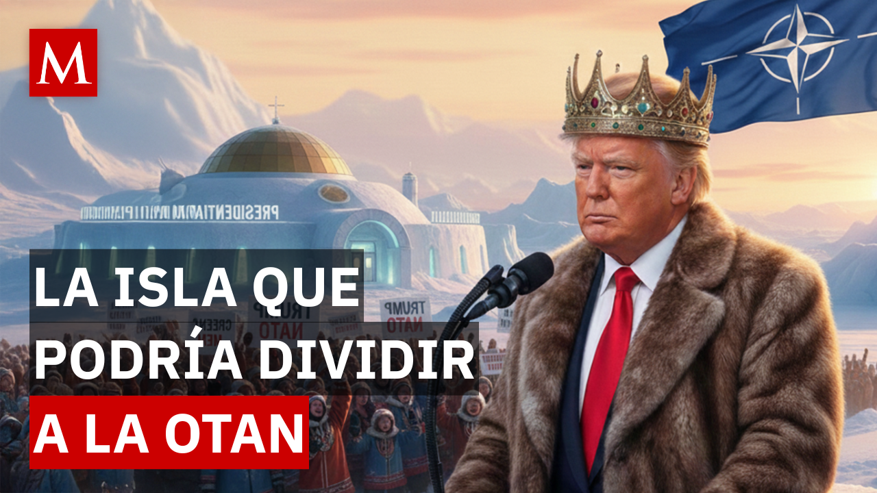 Groenlandia: la isla que Trump quiere y que pone en riesgo a la OTAN