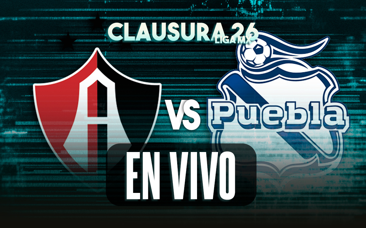 Atlas vs Puebla EN VIVO. Partido de la jornada 1 de la Liga MX Clausura 2026 (La Afición)