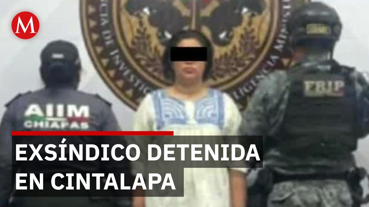 Detienen a Sally 'N' exsíndico de Cintalapa por abuso de autoridad y delitos de seguridad
