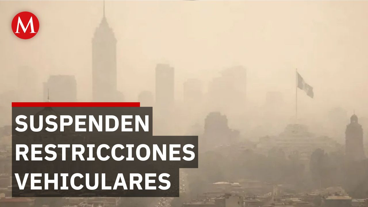 Suspenden contingencia ambiental atmosférica en el Valle de México tras mejoría meteorológica