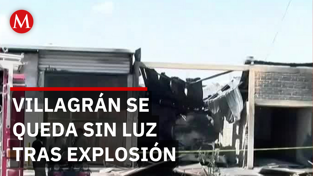 72 viviendas sin luz en Villagrán tras explosión de bodega con huachicol
