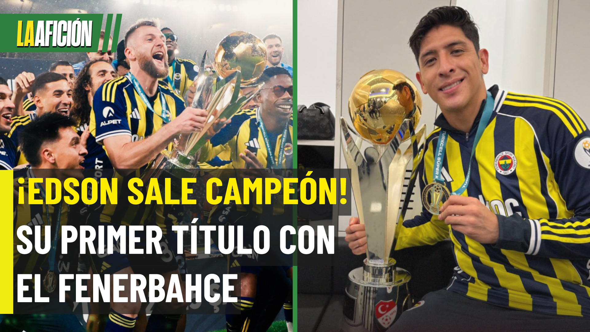 Fenerbahce de Edson Álvarez es campeón de la Supercopa de Turquía