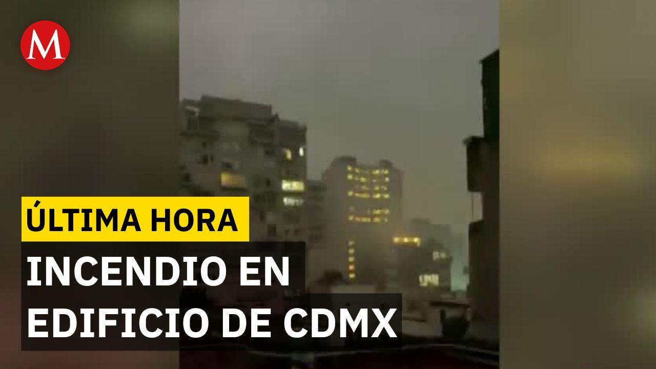 ÚLTIMA HORA: Fuerte incendio en la colonia Condesa moviliza emergencias en edificio de 14 pisos