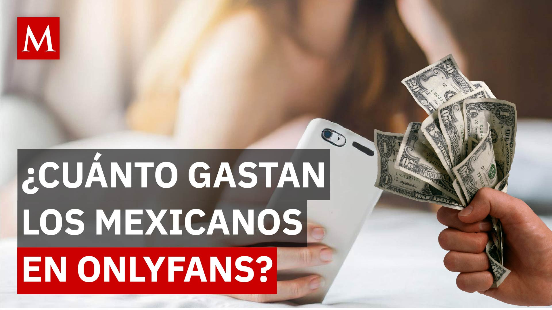 El auge de OnlyFans en México y lo que dice sobre nuestros hábitos digitales