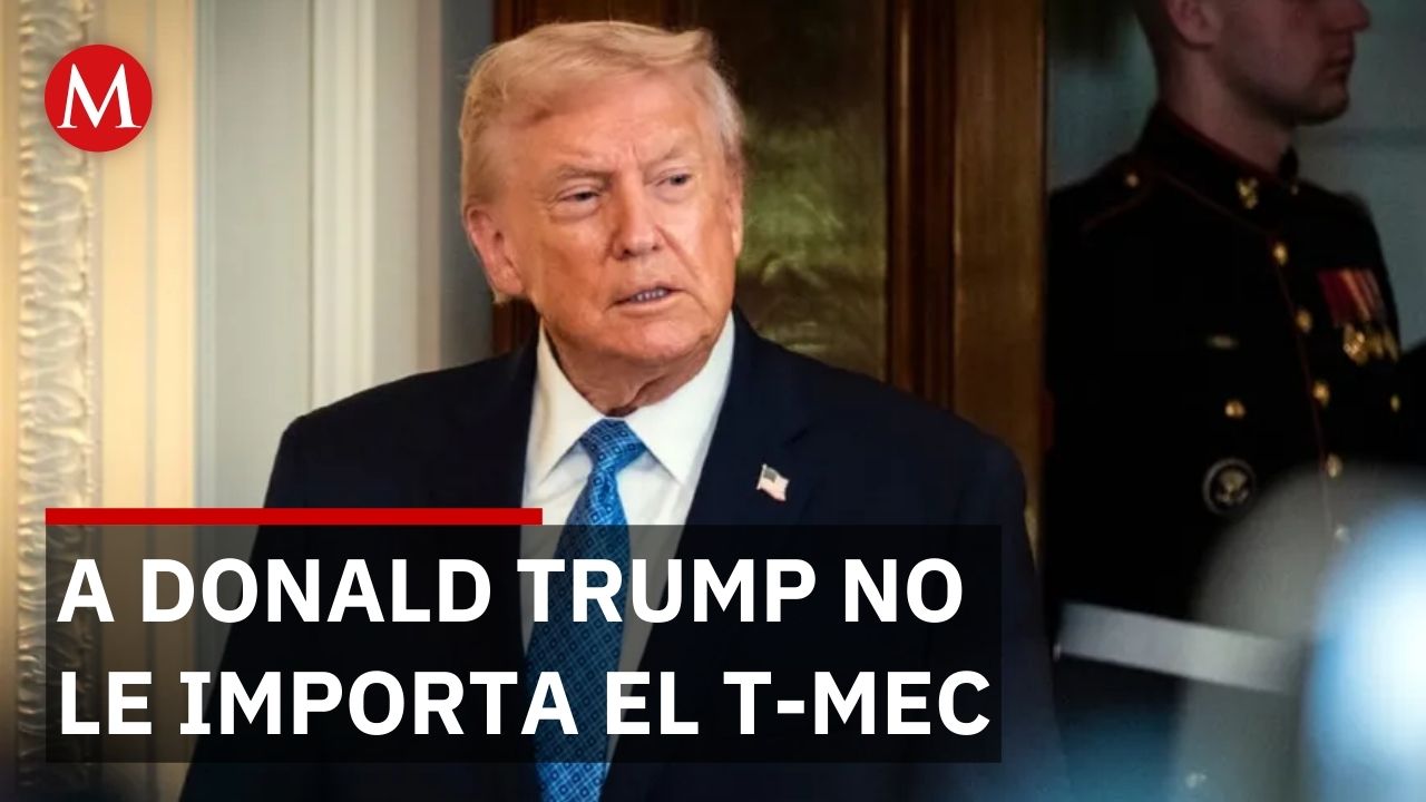 En Estados Unidos, Donald Trump dice que el T-MEC es poco importante para su país