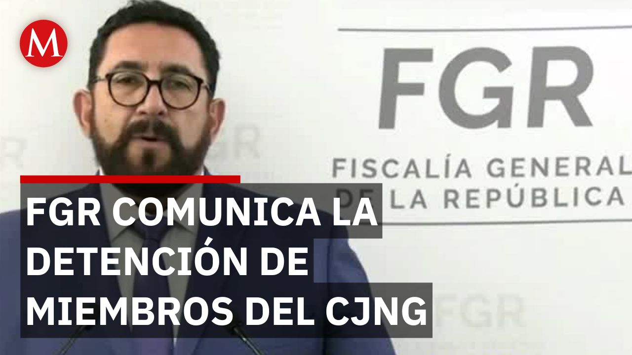 FGR comunica la detención de Luis 'N' y otros miembros del Cártel Jalisco Nueva Generación