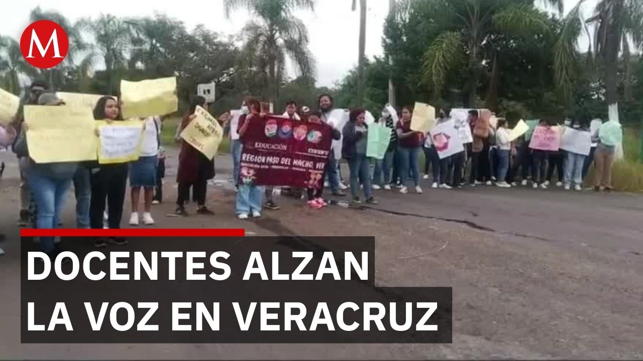 Maestros de Conafe realizan bloqueos en Veracruz para exigir mejoras salariales y laborales
