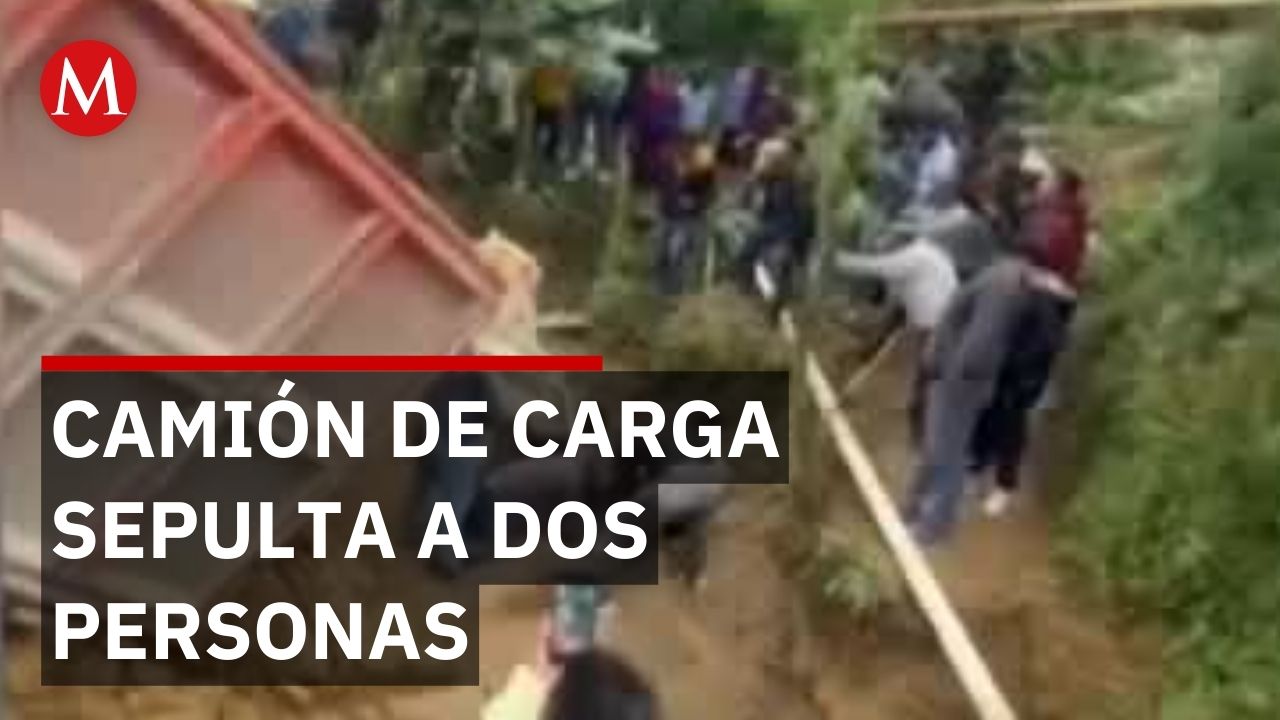 En Chiapas, mueren dos trabajadores luego de que un camión de carga les cayera encima