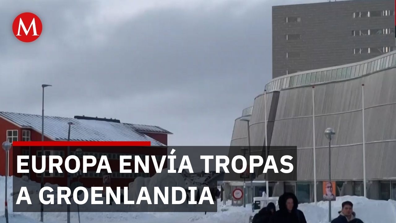 Europa envía tropas a Groenlandia ante amenazas de Trump por control del Ártico