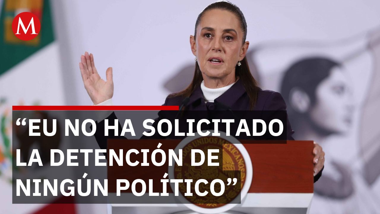 ¡Falso! Sheinbaum niega acuerdos con EU para arrestar políticos