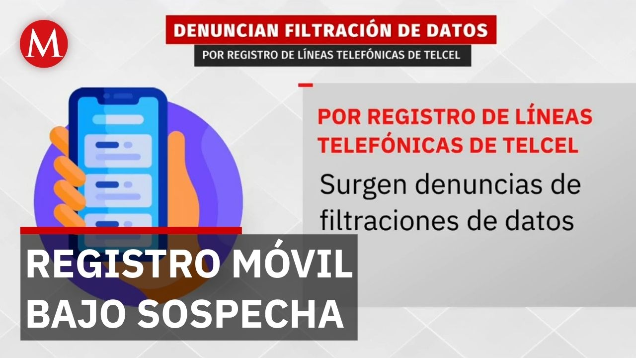 Primeras denuncias por filtración de datos en el nuevo registro telefónico con CURP