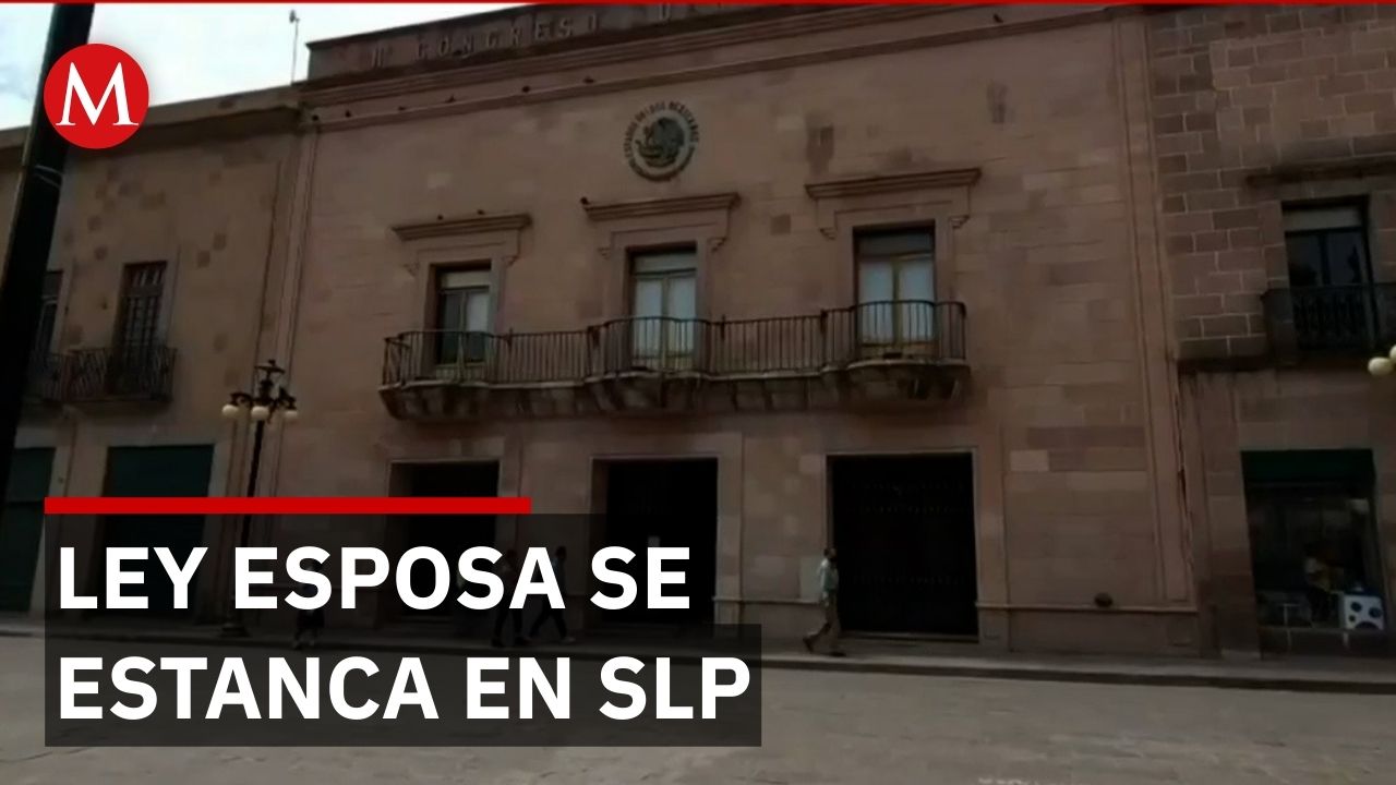 San Luis Potosí detiene avance de la polémica Ley Esposa