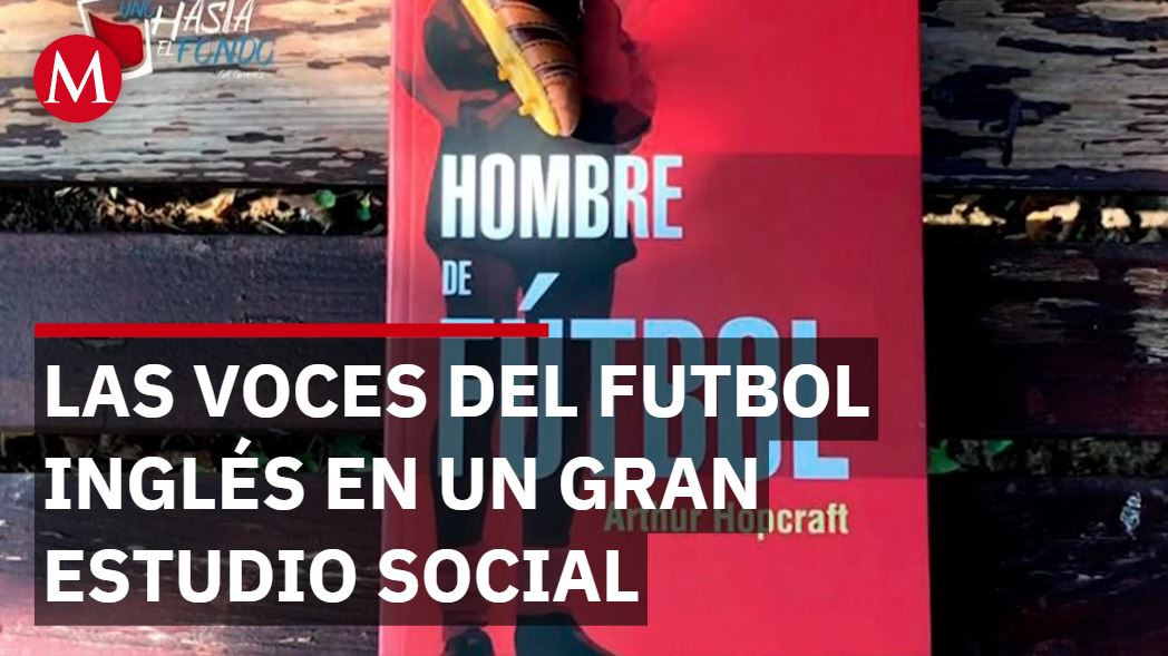 Las voces del futbol inglés | Uno Hasta el Fondo, con Gil Gamés