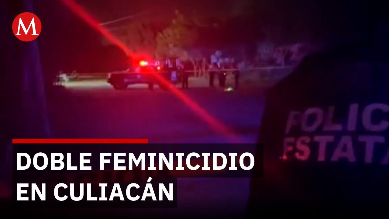Doble feminicidio en Culiacán; una de las víctimas era menor de edad