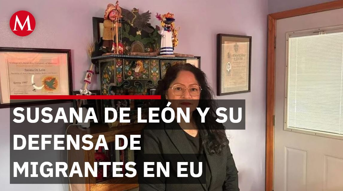 Susana de León suma 25 años en la defensa de migrantes en EU