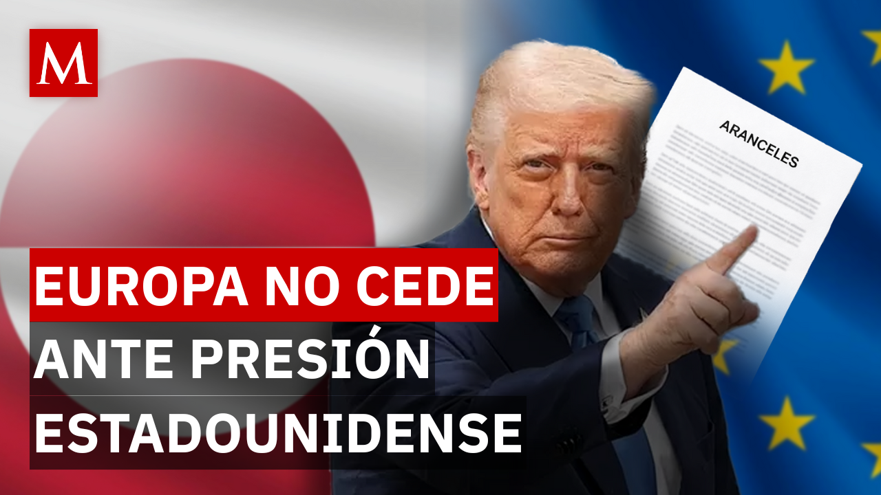 Europa no cede y lanza mensaje ante las amenazas de Trump
