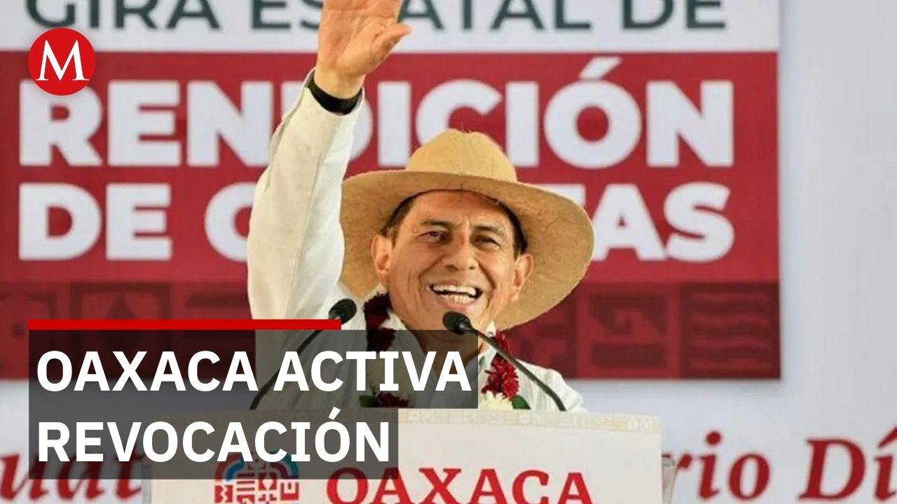 Oaxaca vive un hecho histórico con la revocación de mandato del gobernador