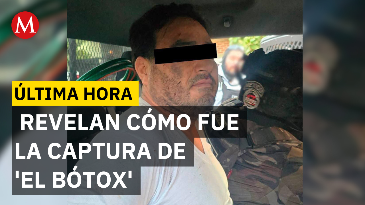 Gobierno de Michoacán da detalles de la captura de 'El Bótox'