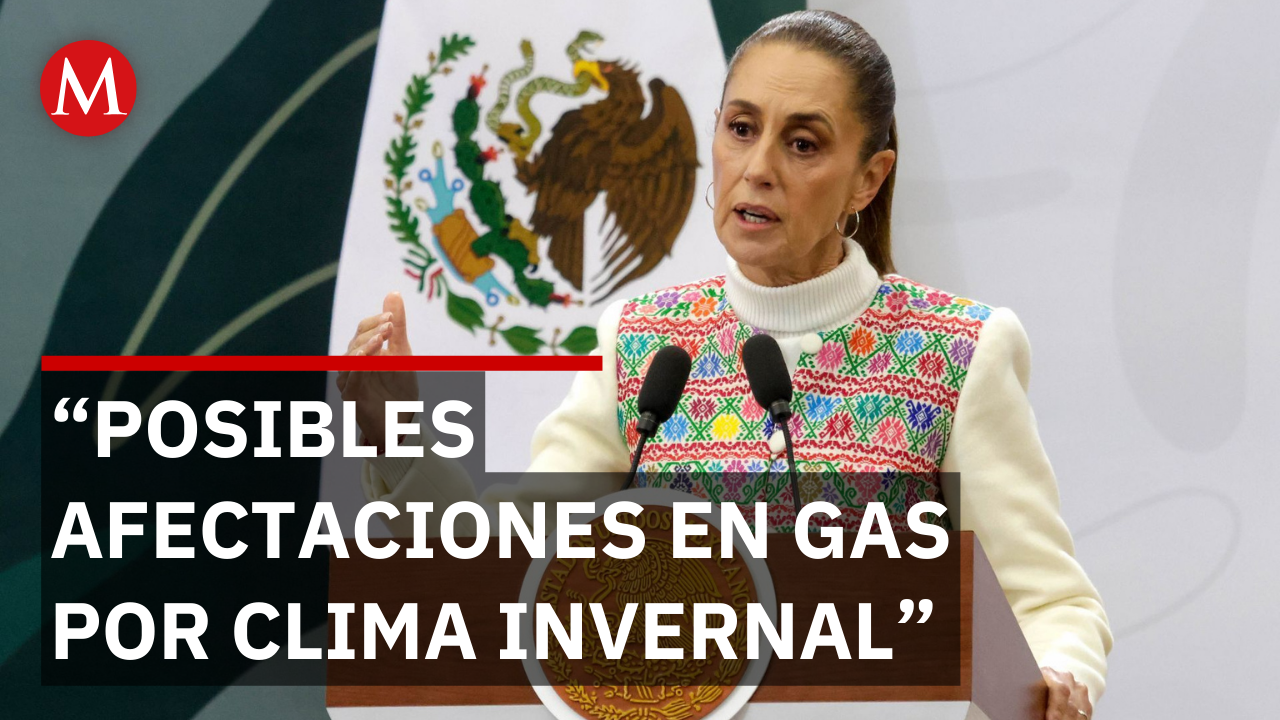 Sheinbaum anuncia medidas ante tormenta invernal y posibles afectaciones en suministro de gas