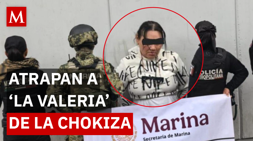 Detienen en Ecatepec a Nancy ‘N’, presunta integrante de la célula criminal de La Chokiza