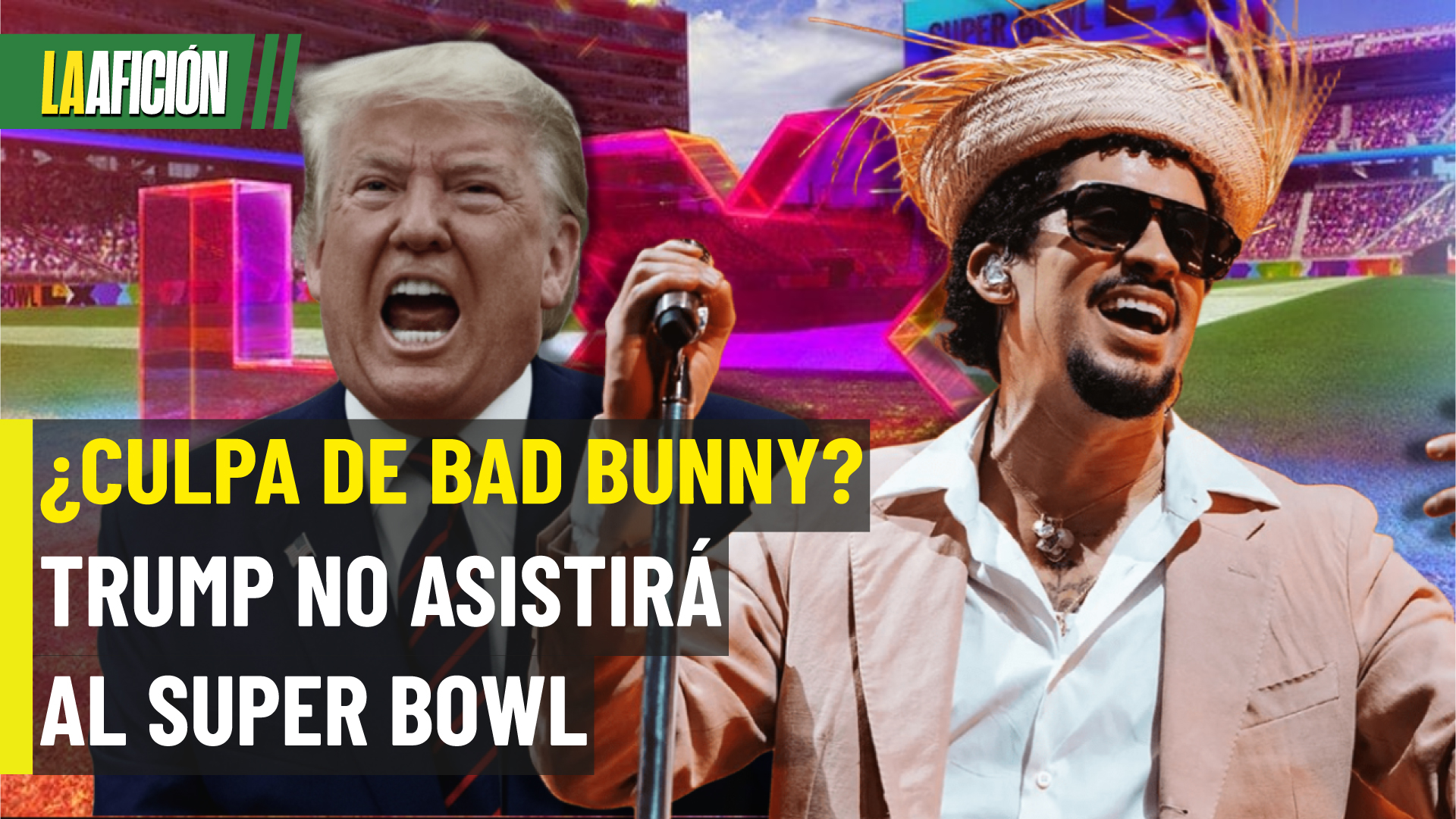 Donald Trump anuncia que no irá al Super Bowl LX; reafirma que está en contra de Bad Bunny