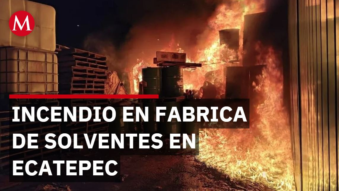 Se incendia fábrica de pinturas en Ecatepec