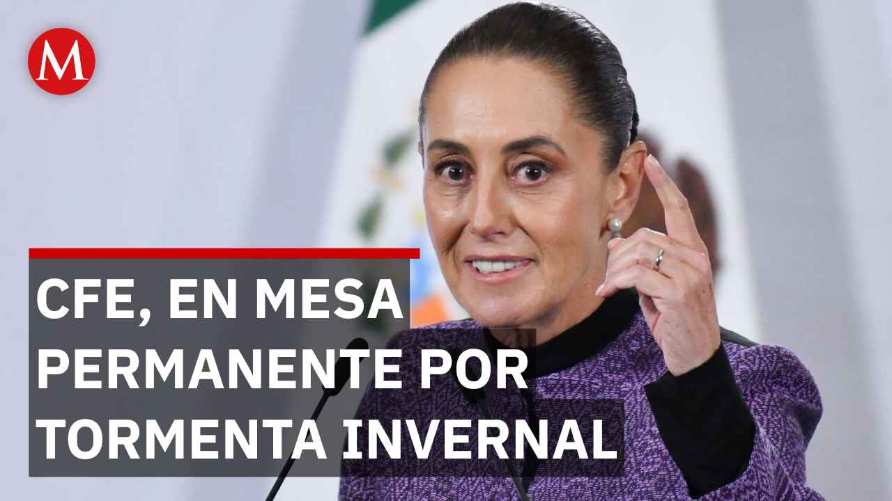 Sheinbaum aplaude que "CFE está en mesa permanente" por tormenta invernal en el norte del país