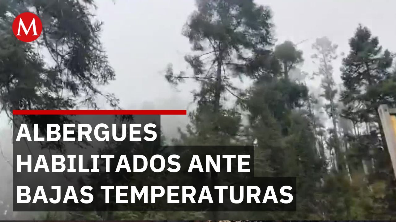Michoacán activa 256 refugios ante descenso de temperaturas en zonas altas