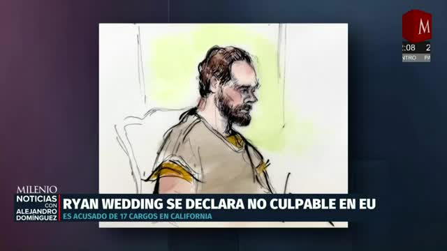 Ryan Wedding, 'El Chapo canadiense', se declara inocente | Alejandro Domínguez, 26 de enero 2026