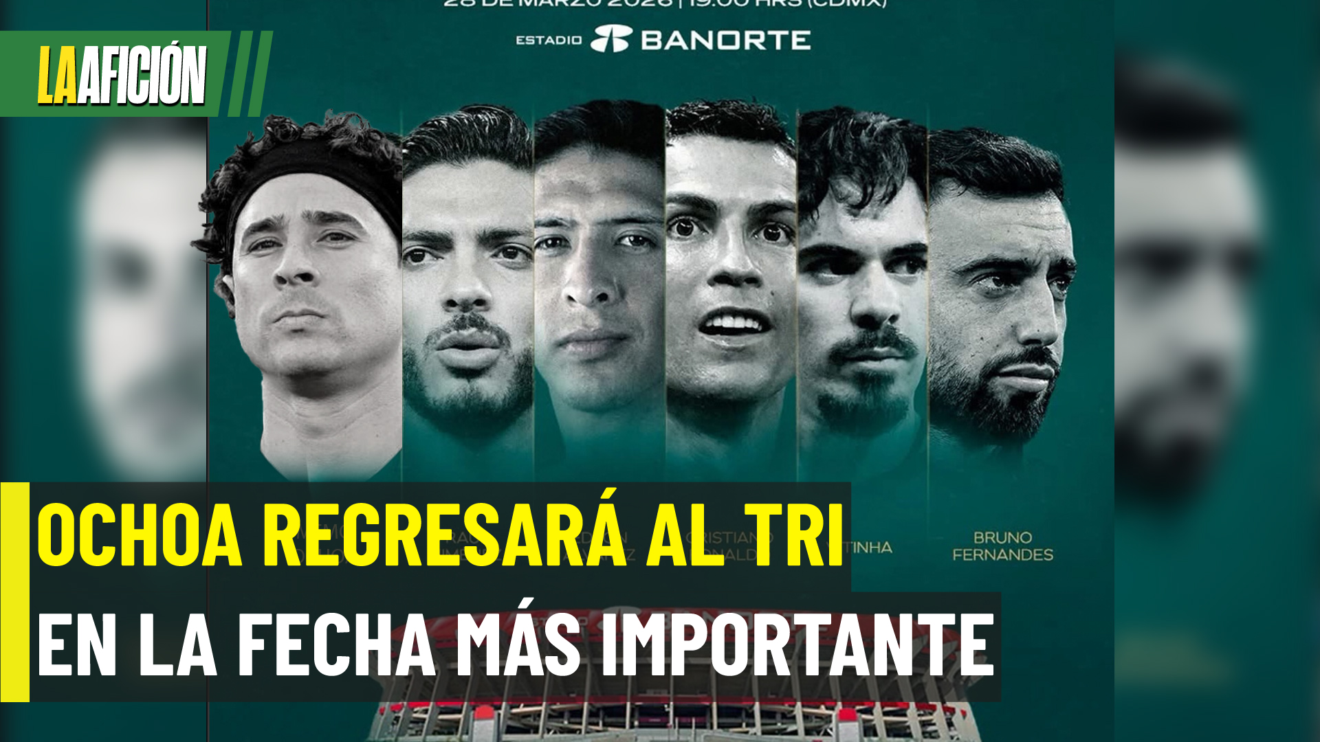 Guillermo Ochoa regresa al Azteca: Convocado para la gran reinauguración