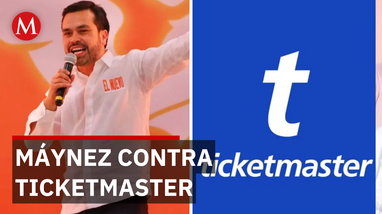 Máynez denuncia a Ticketmaster y Ocesa por practicas discriminatorias