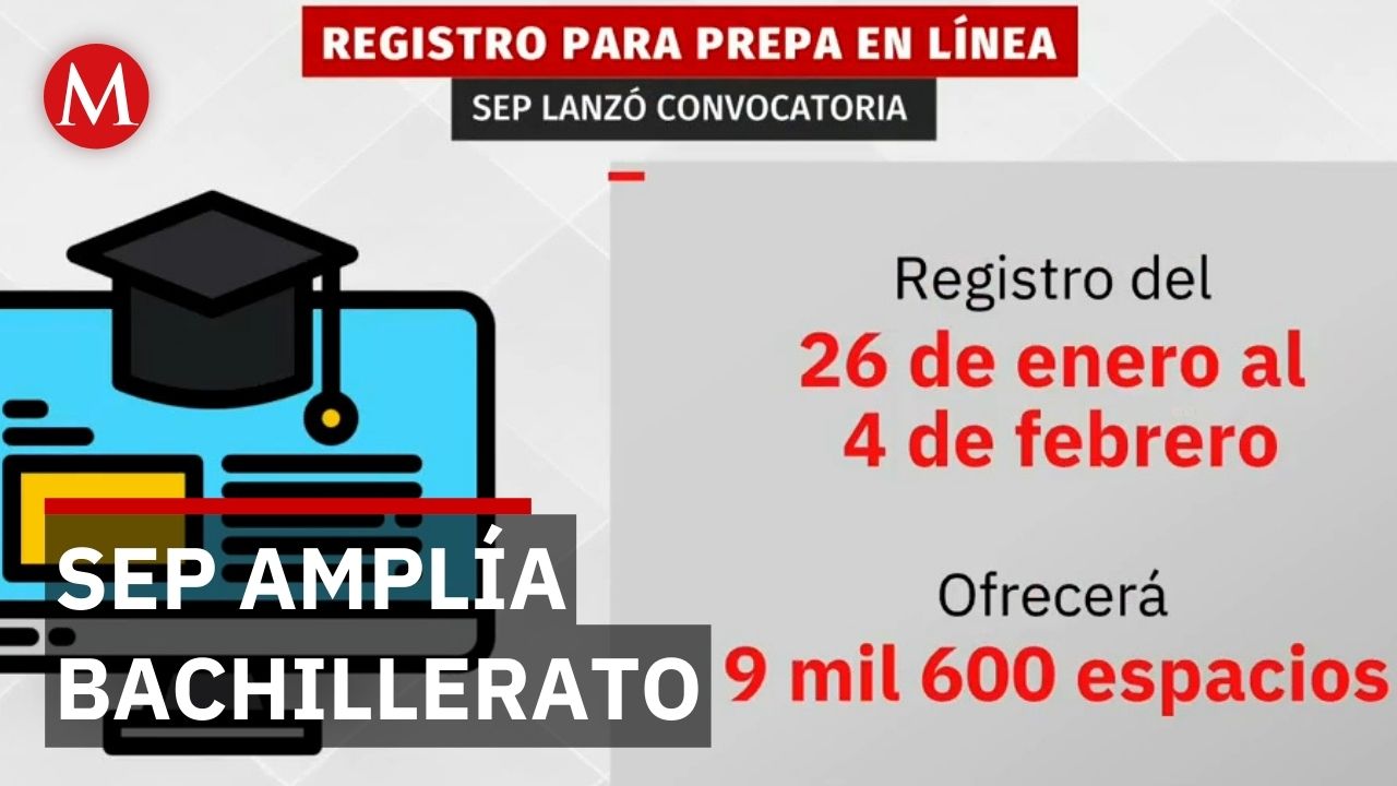 Prepa en Línea-SEP abre 9 600 espacios para estudiar bachillerato