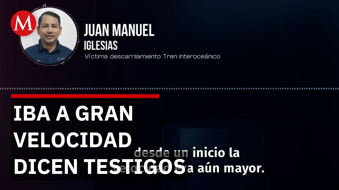 Testigos afirman que el tren interoceánico iba a gran velocidad antes del descarrilamiento