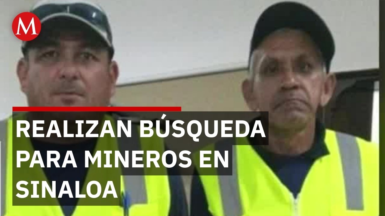 Fiscalía de Sinaloa realiza la búsqueda y cateos por la desaparición de los 10 mineros