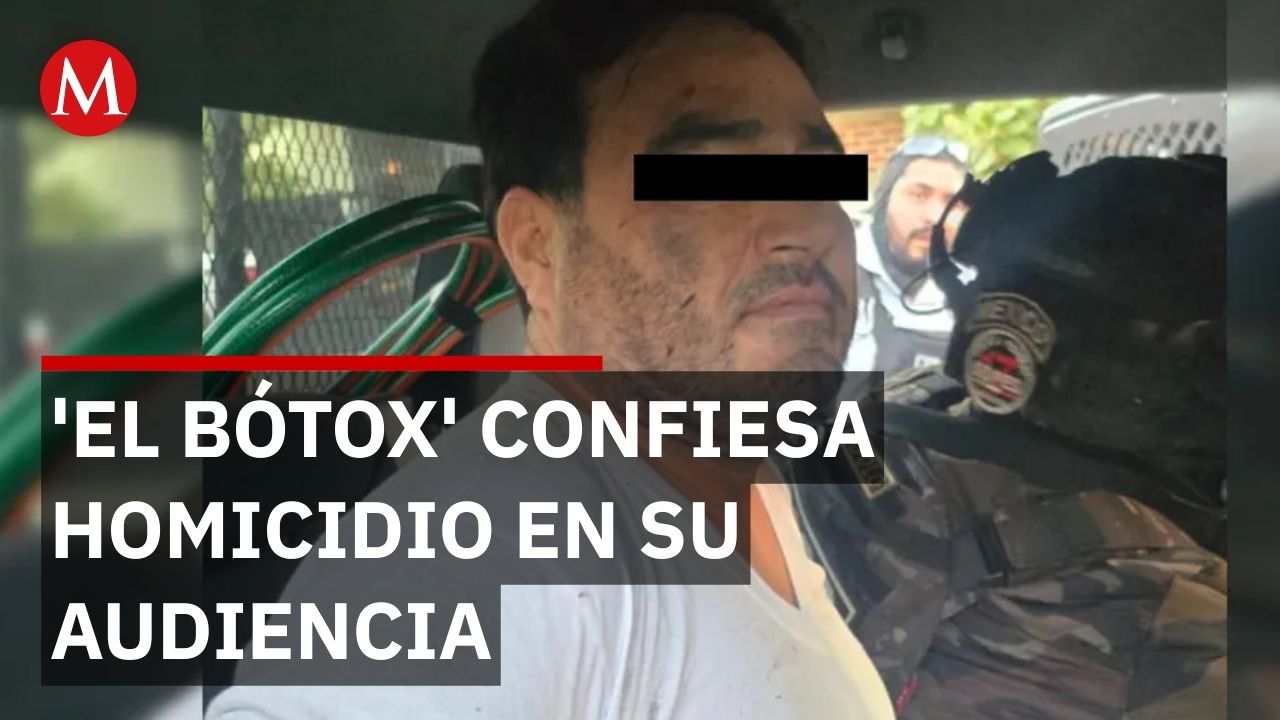 Tras el homicidio de Bernardo Bravo, 'El Bótox' confeso: "Yo me chingué al limonero"