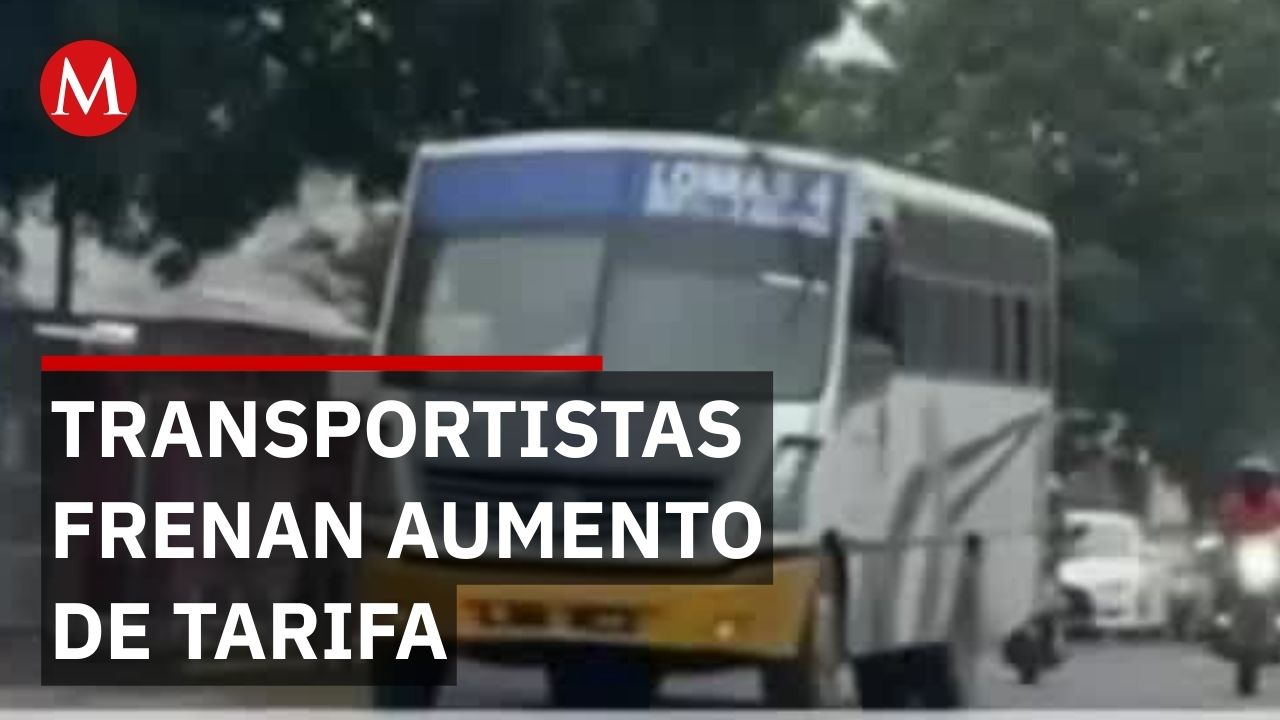 En Veracruz, transportistas frenan el aumento de tarifas