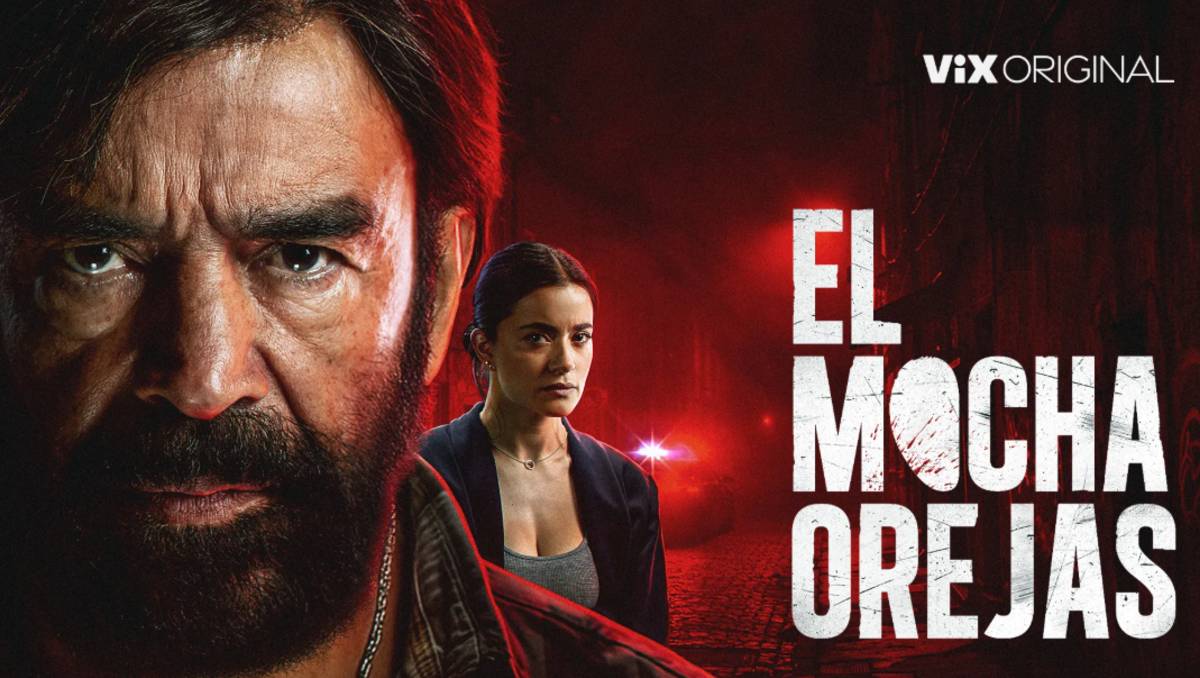 El Mochaorejas en ViX: ¿cuántos capítulos tiene la serie? | ESPECIAL