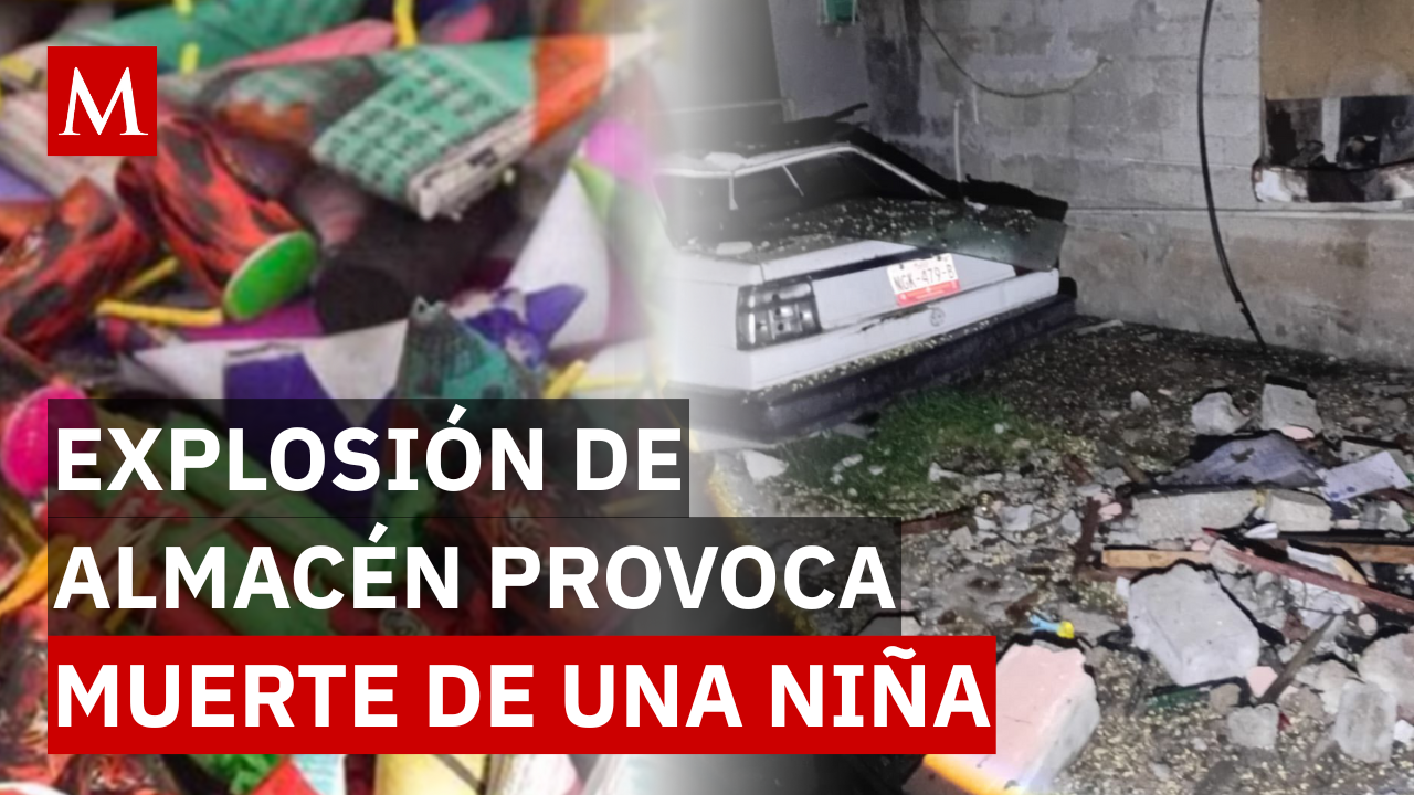 Explosión de almacén de pirotecnia en Nicolás Romero provoca la muerte de una niña