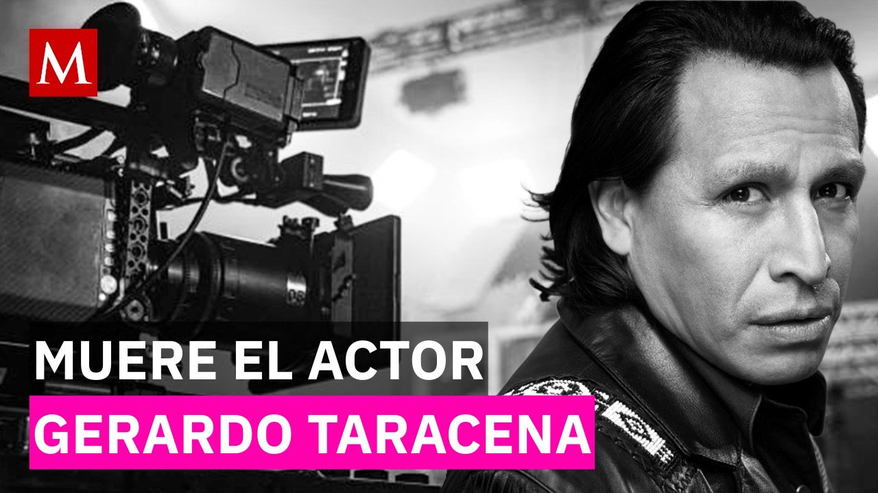 ¿Qué se sabe de la muerte de Gerardo Taracena actor de 'Narcos: México' y 'Apocalypto'?