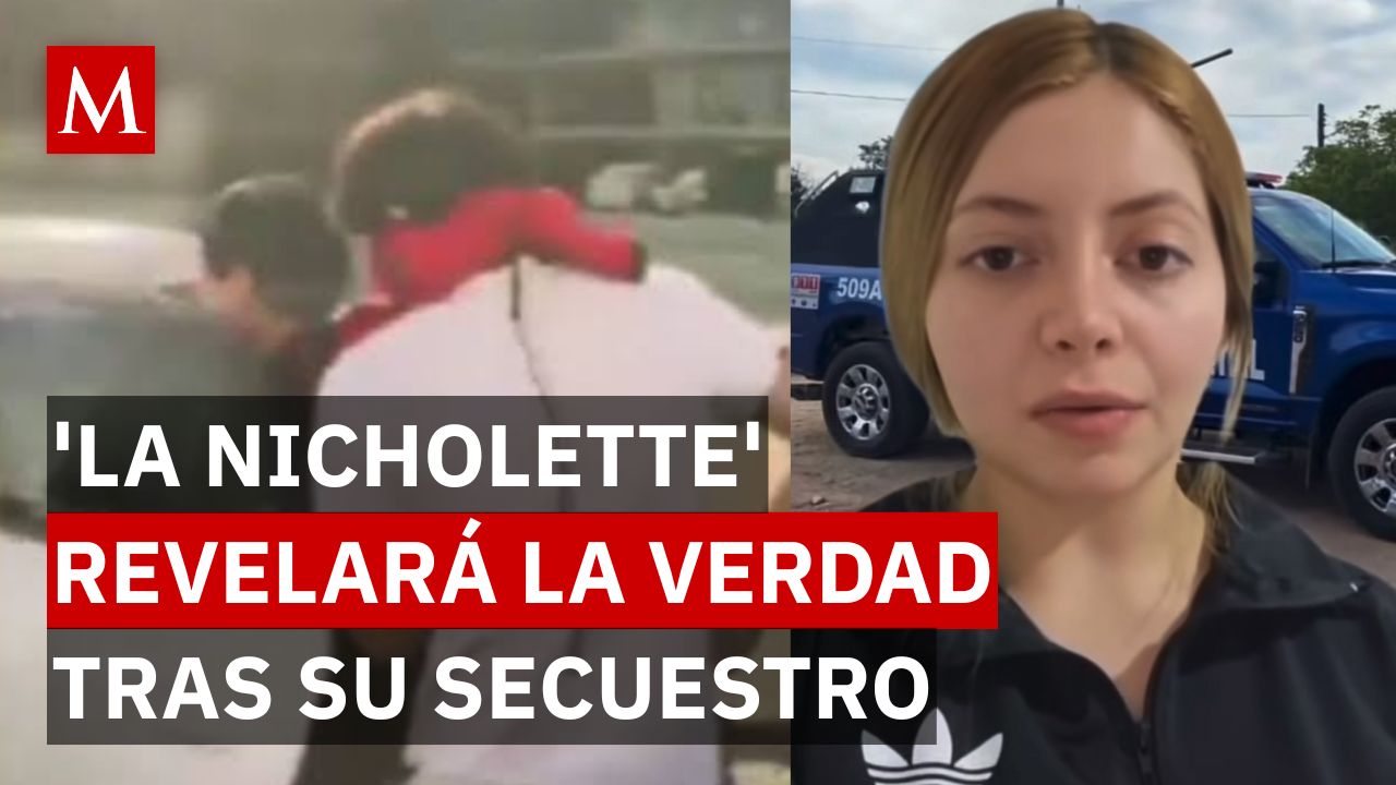 La Nicholette' pronuncia sobre su secuestro, revela dará su versión tras su cautiverio en Culiacán
