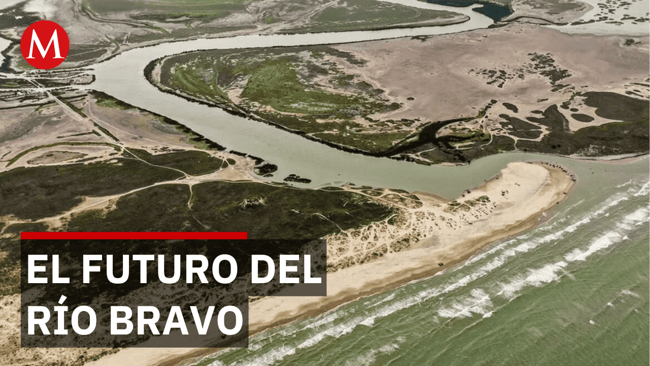 México y EU pactan el futuro del agua en el Río Bravo